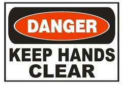 Danger Keep Hands Clear Sticker Safety Sticker Sign D663 OSHA