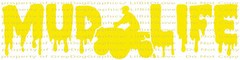 MUD LIFE QUAD FOUR WHEELER 4 VINYL DECAL MUDDING MUD BOGGING BOG STICKER