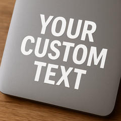 Custom Vinyl Lettering Decal – Your Text – Car Truck Laptop Window Sticker 2″–12