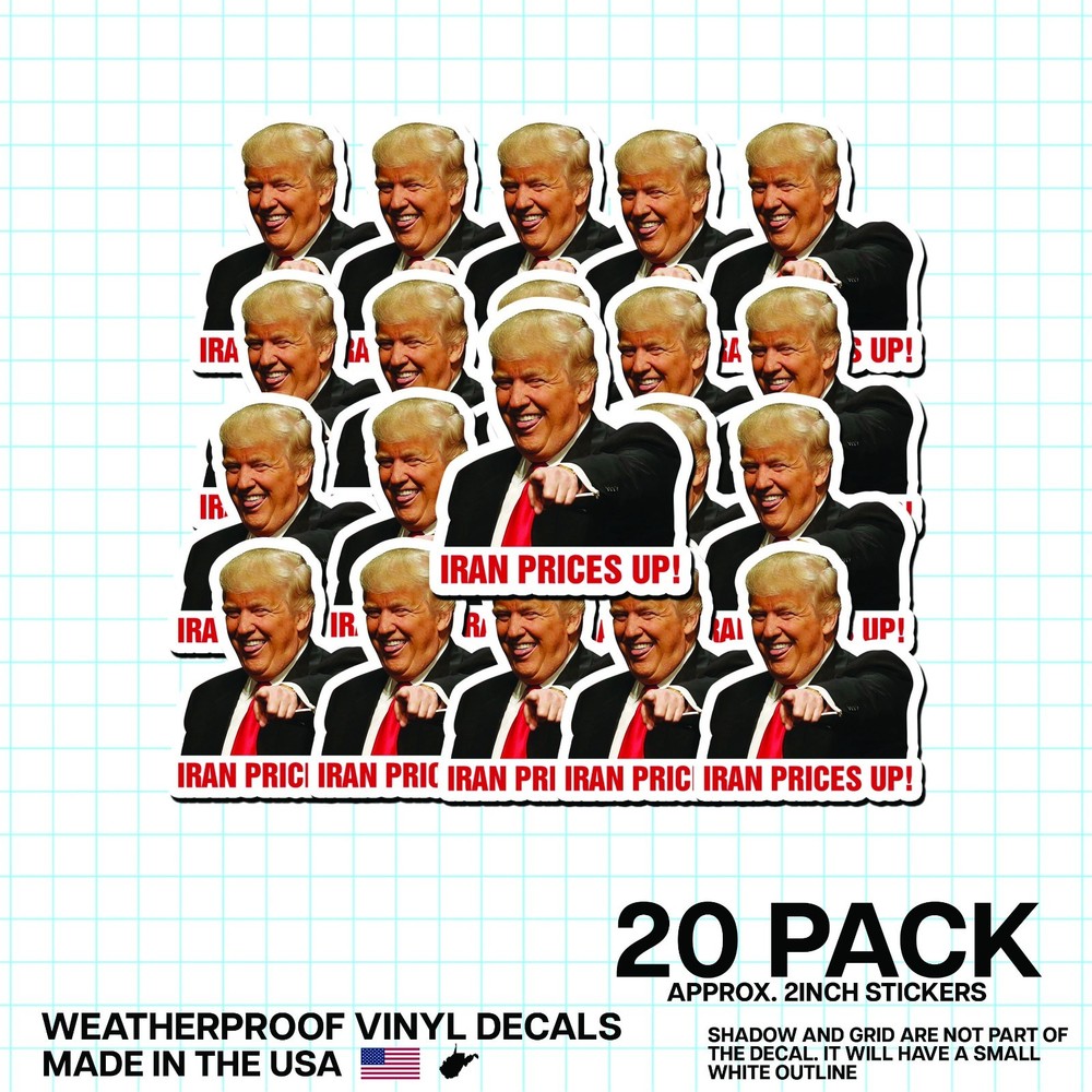 Trump “Iran Prices Up!” Sticker 20 Pack Funny Political Gas Meme Decal 2″