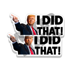 Donald Trump I DID THAT Stickers Decal Car Gas Pump Station 2″ Trump Sticker 5PK