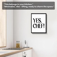 Yes Chef Quote Wall Art, yes chef message, minimalist wall decor, ready to ha…
