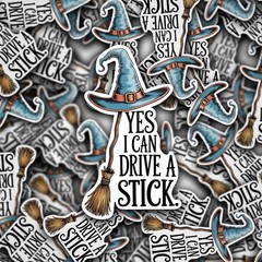 Yes I Can Drive a Stick Vinyl Sticker – Funny Witch Sticker