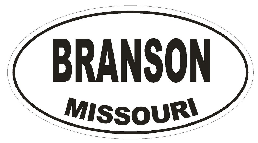Branson Missouri Oval Bumper Sticker or Helmet Sticker D1409 Euro Oval