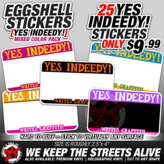 YES INDEEDY writes graffiti! Eggshell Stickers 25 Pack Art Artist Slaps Sticker