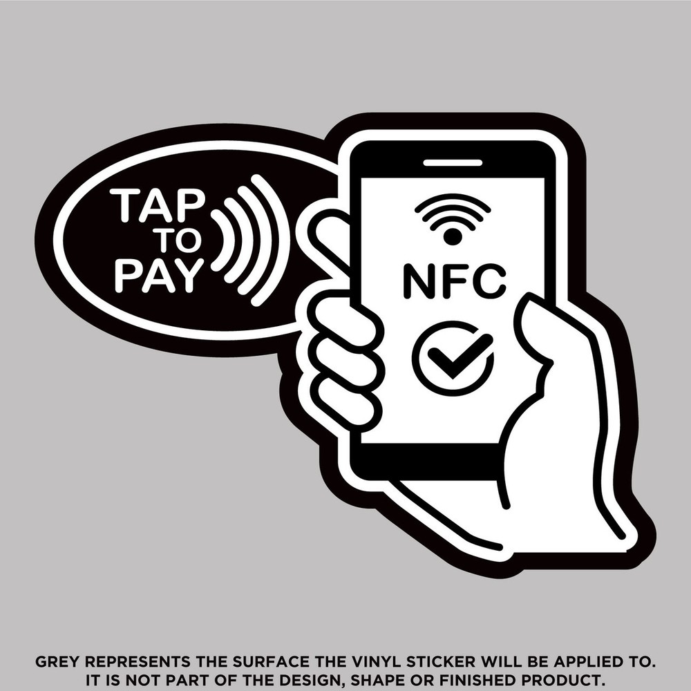 Tap To Pay NFC, High Quality Vinyl Stickers