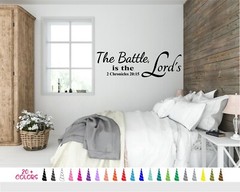 2 Chronicles 20 15 The Battle is the Lords Bible Wall Quote Vinyl Decal God Home