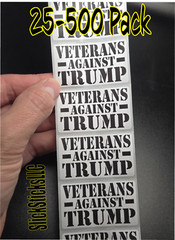 “VETERANS AGAINST TRUMP” stickers 25-500 decals labels musk anti donald elon