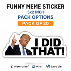 I DID THAT Donald Trump Sticker Decal Car Gas Pump Station 2″ Trump Sticker 20PK