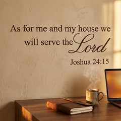 As for Me and My House Joshua 24:15 Vinyl Wall Art Quote decal Bible Verse