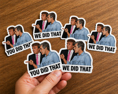 Trump I Did That 8-Piece Premium Sticker Pack 3.3” Waterproof Decal for Gas Pump