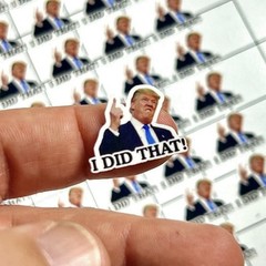 50 Trump Stickers I DID THAT Gas Pump Waterproof Vinyl Laminated NEW 1×1″