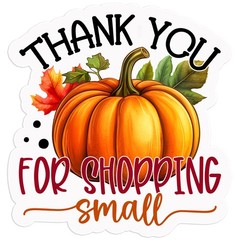 Thank You Shopping Small – Vinyl Decal Sticker – Car Window Laptop – #1083