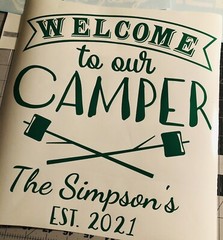 Vinyl Decal for Window- Welcome to Our Camper (May be Customized w/ Name & Date)