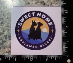 Sweet Home Doberman Rescue Decal. Every Sticker Sold Helps Save dogs – 3″x3″