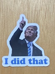 100 Donald Trump I DID THAT Stickers Gas Prices Gas Pump Stickers Trump Stickers