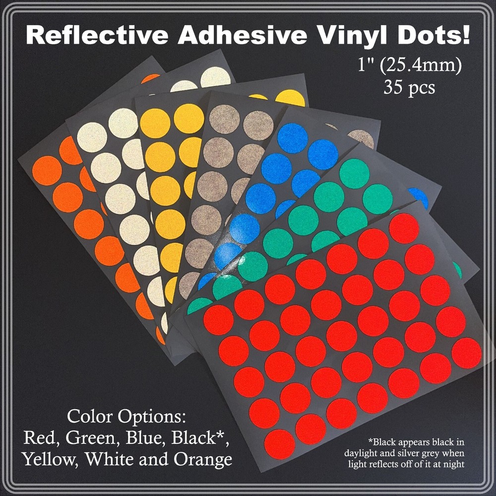 1″ (25.4mm) Reflective Adhesive Back Dots Sheets of 35 Stickers 7 Color Options