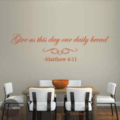 Matthew 6:11 Give Us This Day Our Daily Bread Vinyl Wall Decal Sticker