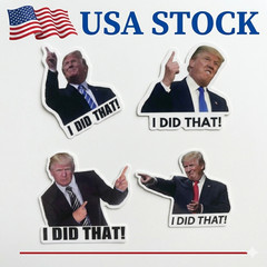 10, 50, 100pc Trump I Did That Stickers, Gas Pump Stickers, High Quality Vinyl