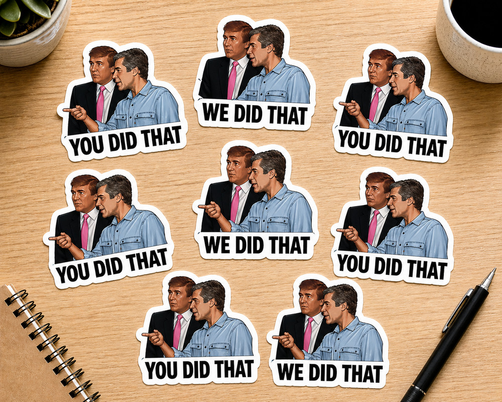 Trump I Did That 8-Piece Premium Sticker Pack 3.3” Waterproof Decal for Gas Pump