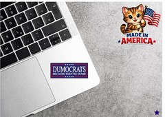 Dumocrats Decal Sticker President Trump Nickname Liberals MAGA Funny Political
