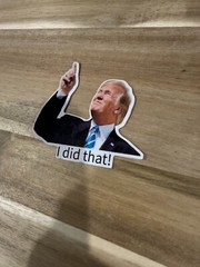 Donald trump tariff Meme I did that 3inch Die Cut Weatherproof 3 pc Set