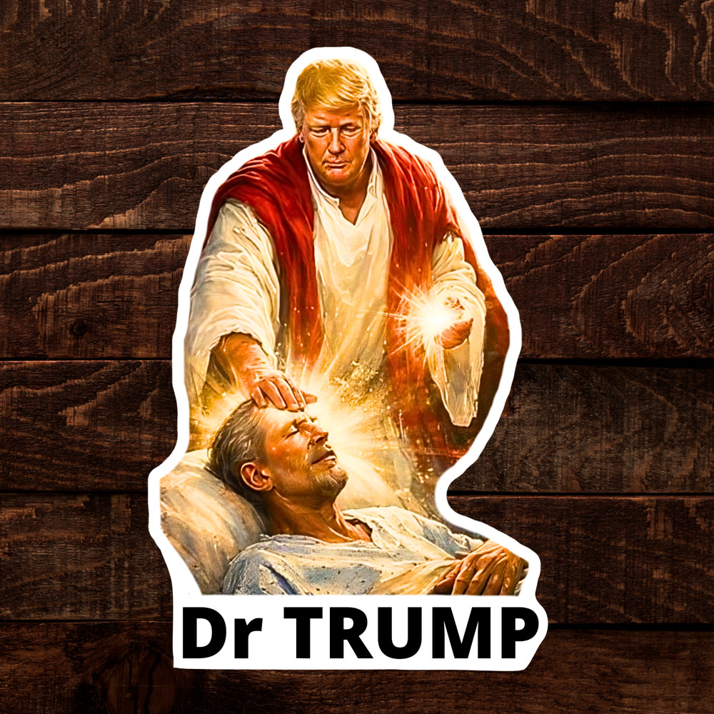 Trump Sticker “Dr TRUMP” Funny Meme Waterproof Vinyl Laminated NEW 10/25/50/100