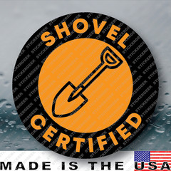 SHOVEL CERTIFIED Funny Blue Collar Hard Hat Helmet Gag Prank Joke Sticker 2IN